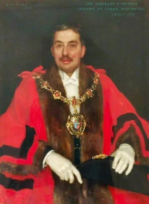 SIR HERBERT JOHN ORMOND, MAYOR OF STOKE NEWINGTON